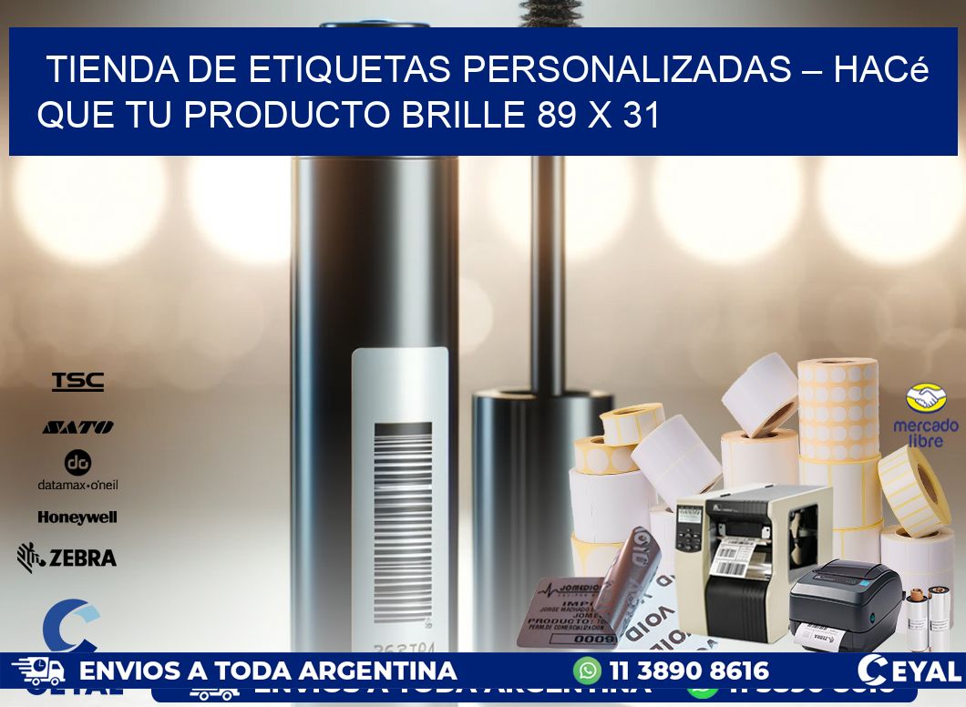 Tienda de Etiquetas Personalizadas – Hacé que Tu Producto Brille 89 x 31