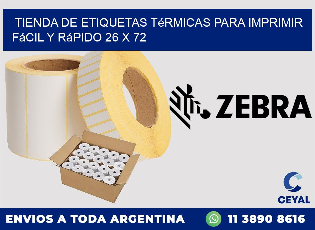 Tienda de Etiquetas Térmicas para Imprimir Fácil y Rápido 26 x 72