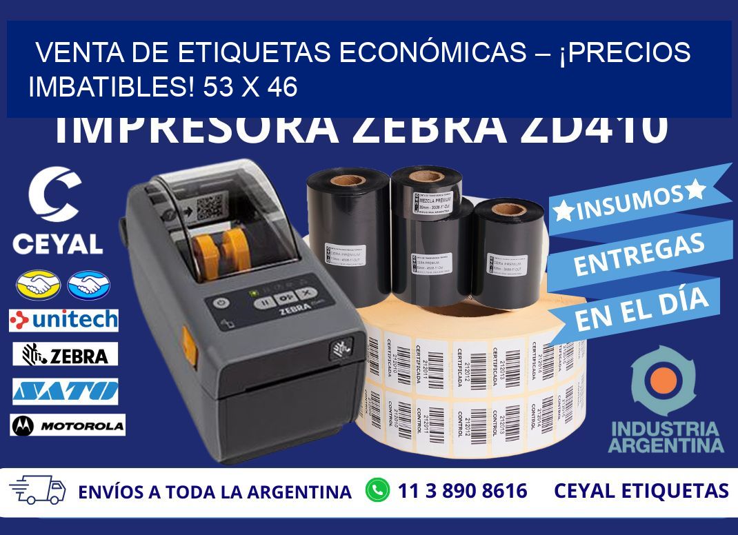 VENTA DE ETIQUETAS ECONÓMICAS – ¡PRECIOS IMBATIBLES! 53 x 46