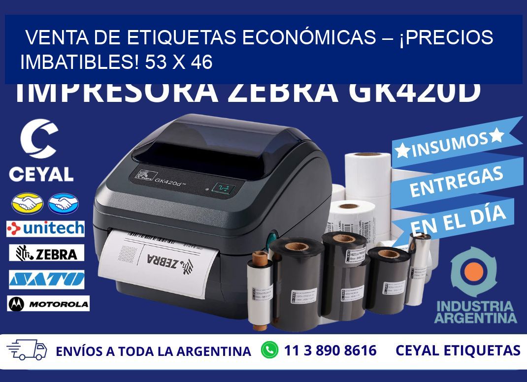 VENTA DE ETIQUETAS ECONÓMICAS – ¡PRECIOS IMBATIBLES! 53 x 46