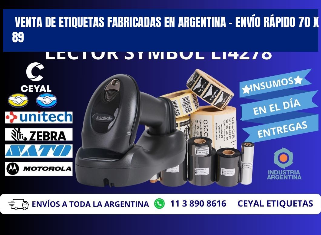 VENTA DE ETIQUETAS FABRICADAS EN ARGENTINA – ENVÍO RÁPIDO 70 x 89