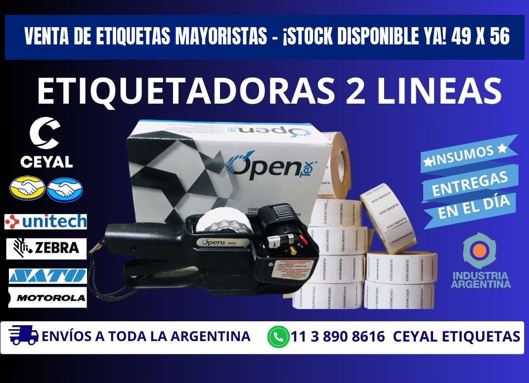 VENTA DE ETIQUETAS MAYORISTAS – ¡STOCK DISPONIBLE YA! 49 x 56