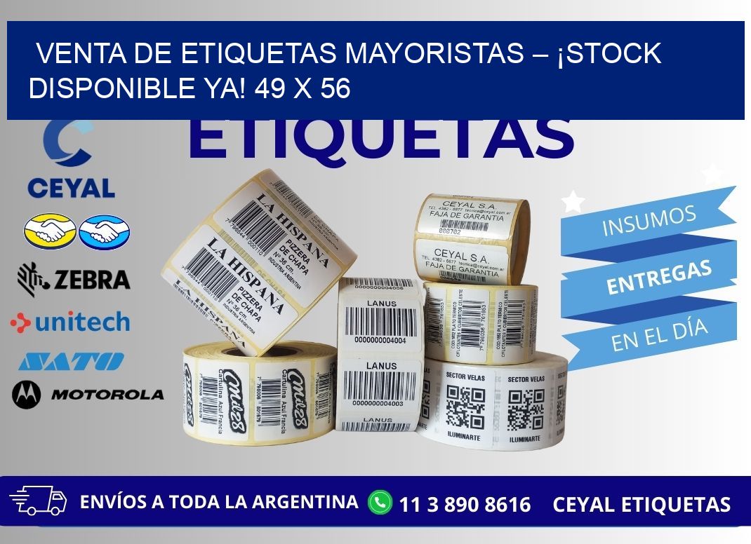 VENTA DE ETIQUETAS MAYORISTAS – ¡STOCK DISPONIBLE YA! 49 x 56