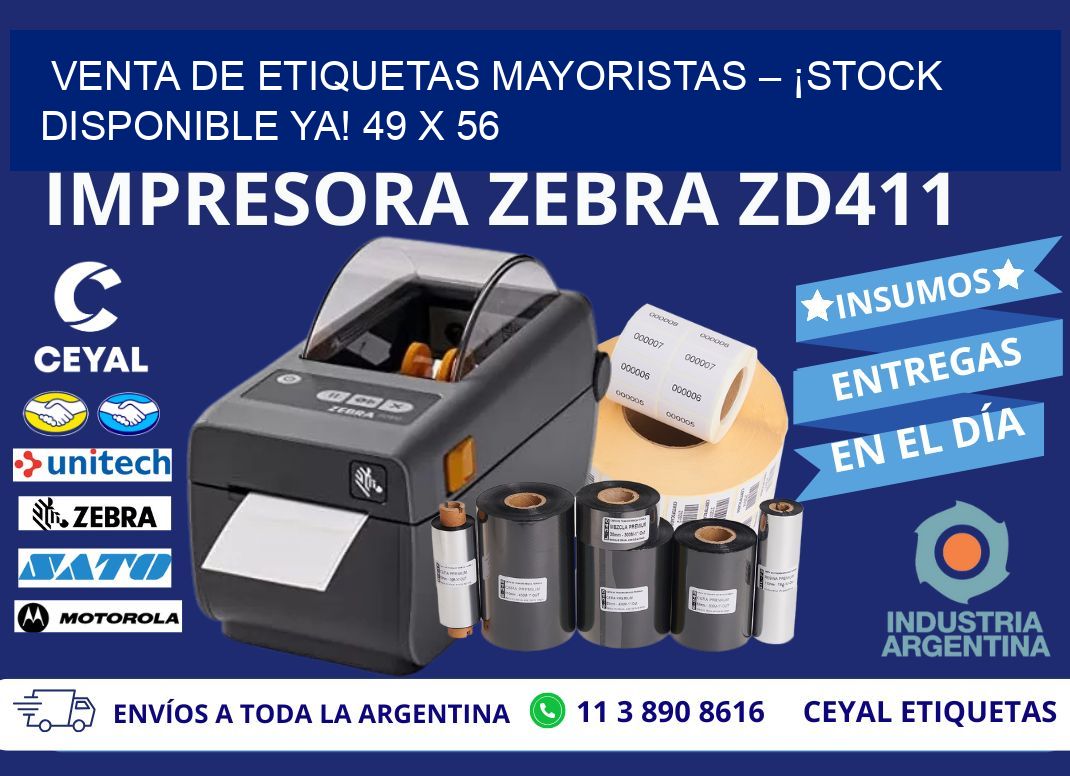 VENTA DE ETIQUETAS MAYORISTAS – ¡STOCK DISPONIBLE YA! 49 x 56