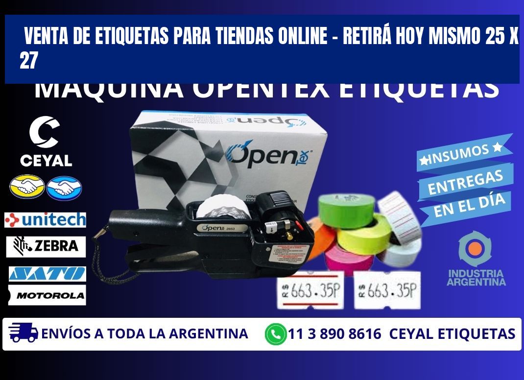 VENTA DE ETIQUETAS PARA TIENDAS ONLINE – RETIRÁ HOY MISMO 25 x 27