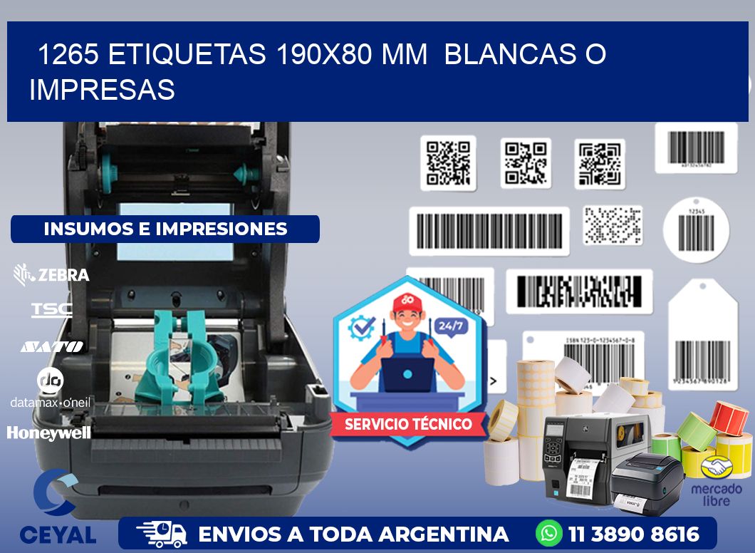 1265 ETIQUETAS 190x80 mm  BLANCAS O IMPRESAS