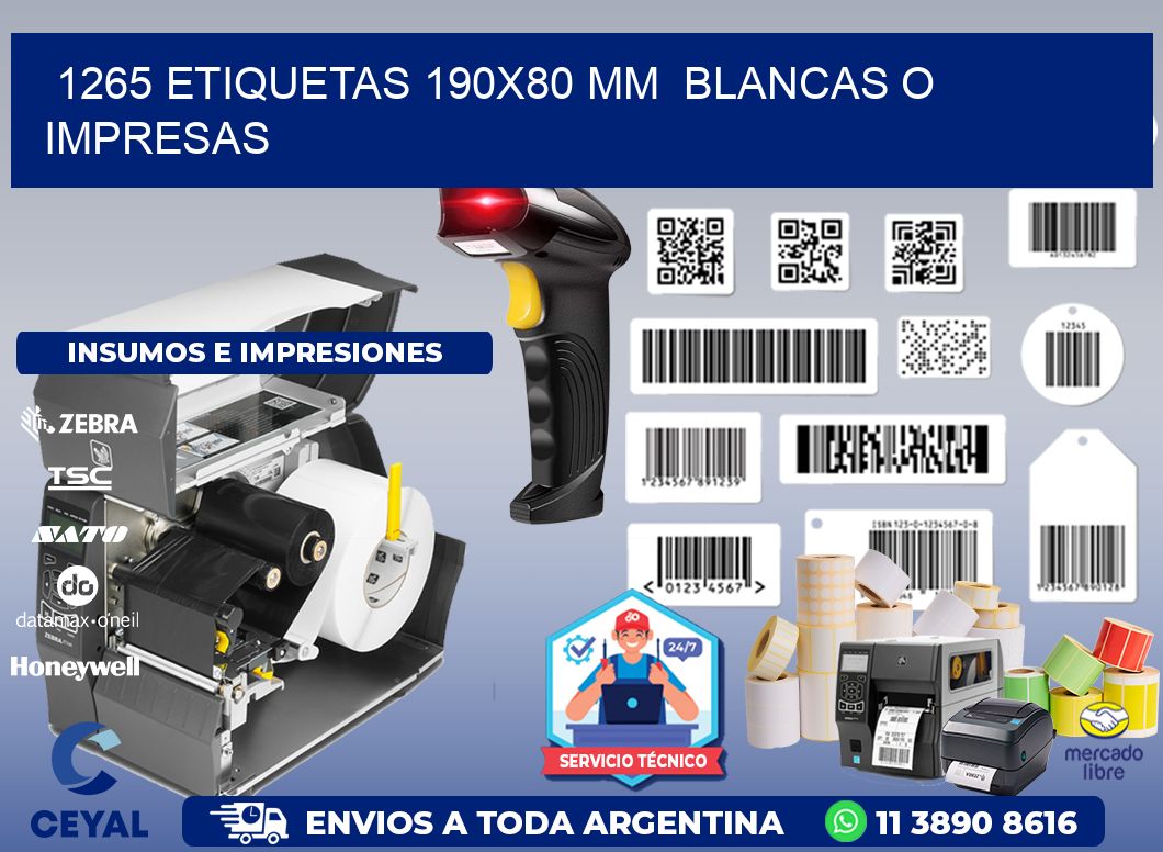 1265 ETIQUETAS 190x80 mm  BLANCAS O IMPRESAS