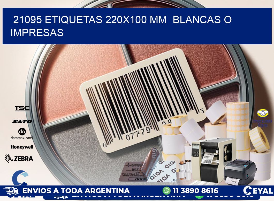 21095 ETIQUETAS 220×100 mm  BLANCAS O IMPRESAS