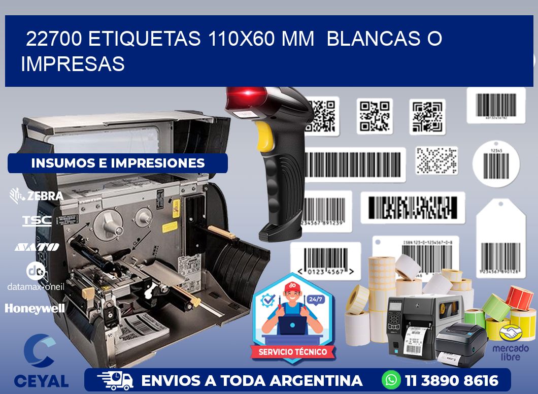 22700 ETIQUETAS 110x60 mm  BLANCAS O IMPRESAS