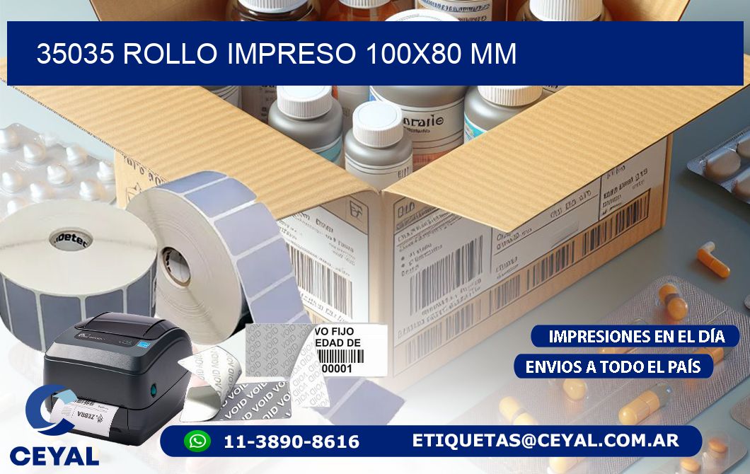 35035 ROLLO IMPRESO 100x80 mm