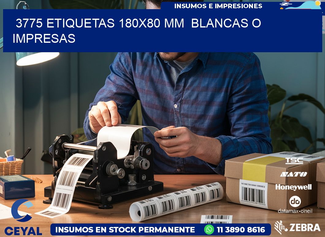 3775 ETIQUETAS 180×80 mm  BLANCAS O IMPRESAS