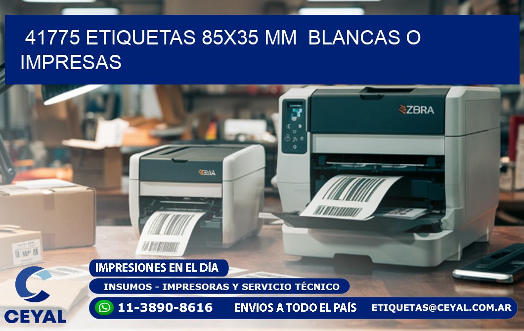 41775 ETIQUETAS 85x35 mm  BLANCAS O IMPRESAS