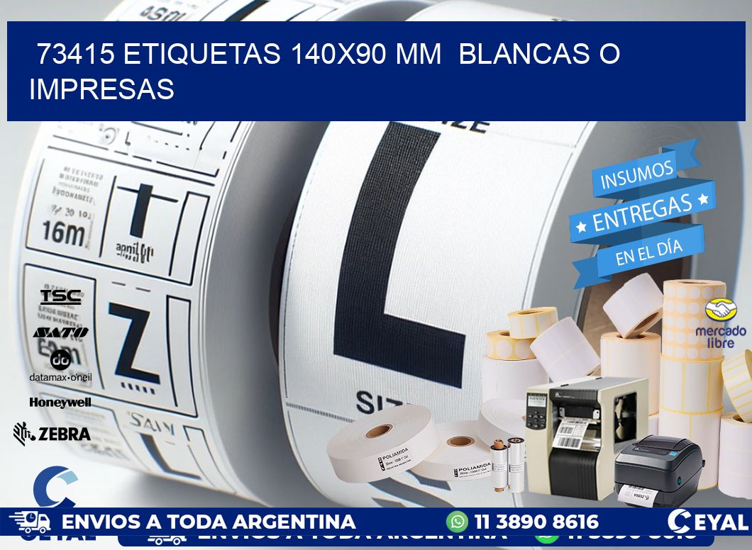 73415 ETIQUETAS 140x90 mm  BLANCAS O IMPRESAS