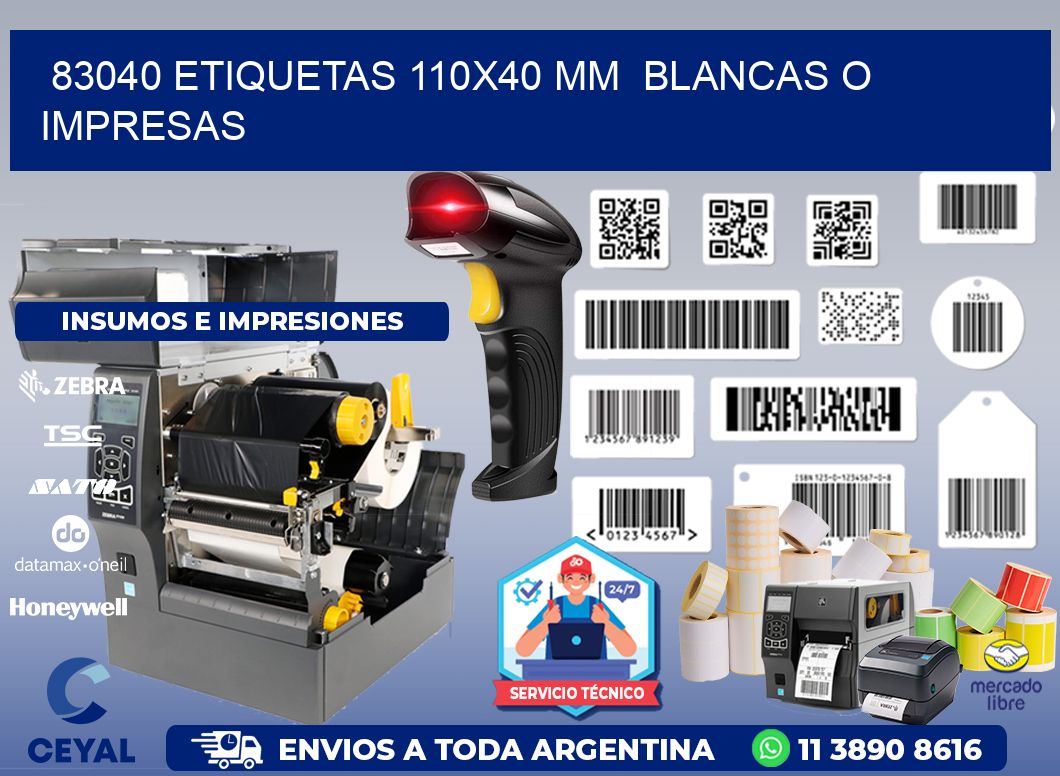 83040 ETIQUETAS 110x40 mm  BLANCAS O IMPRESAS