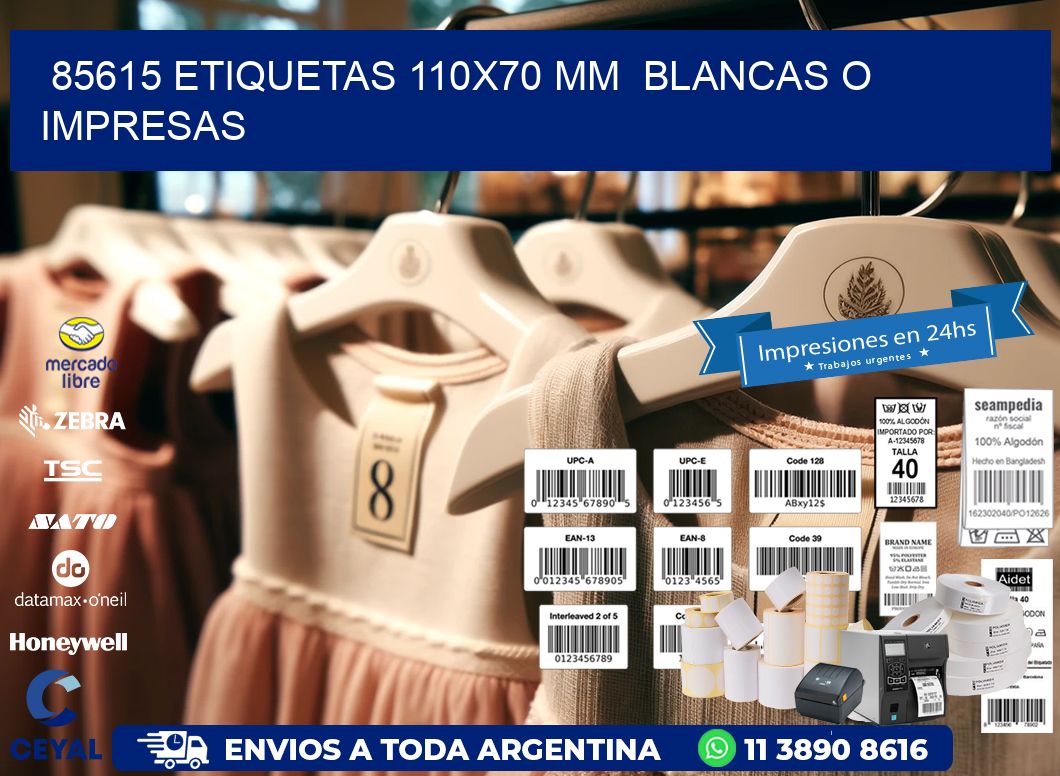 85615 ETIQUETAS 110x70 mm BLANCAS O IMPRESAS