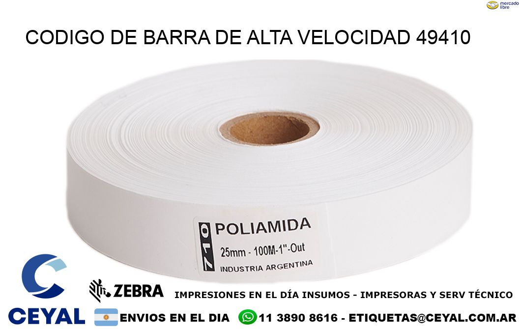 CODIGO DE BARRA DE ALTA VELOCIDAD 49410