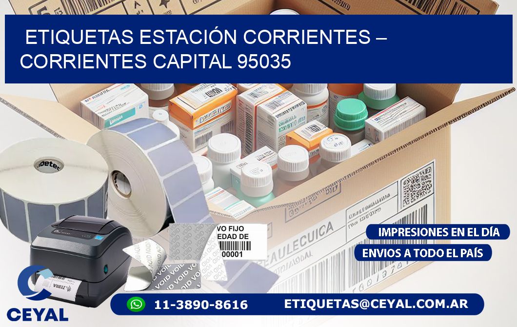ETIQUETAS ESTACIÓN CORRIENTES – CORRIENTES CAPITAL 95035