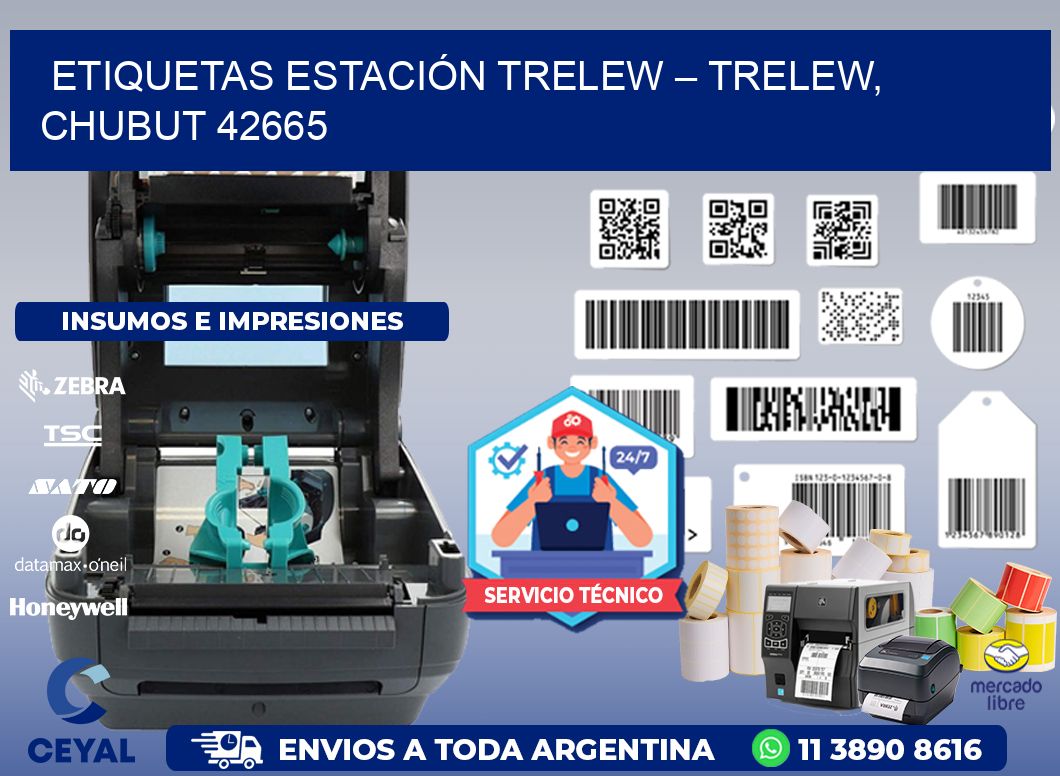 ETIQUETAS ESTACIÓN TRELEW – TRELEW, CHUBUT 42665