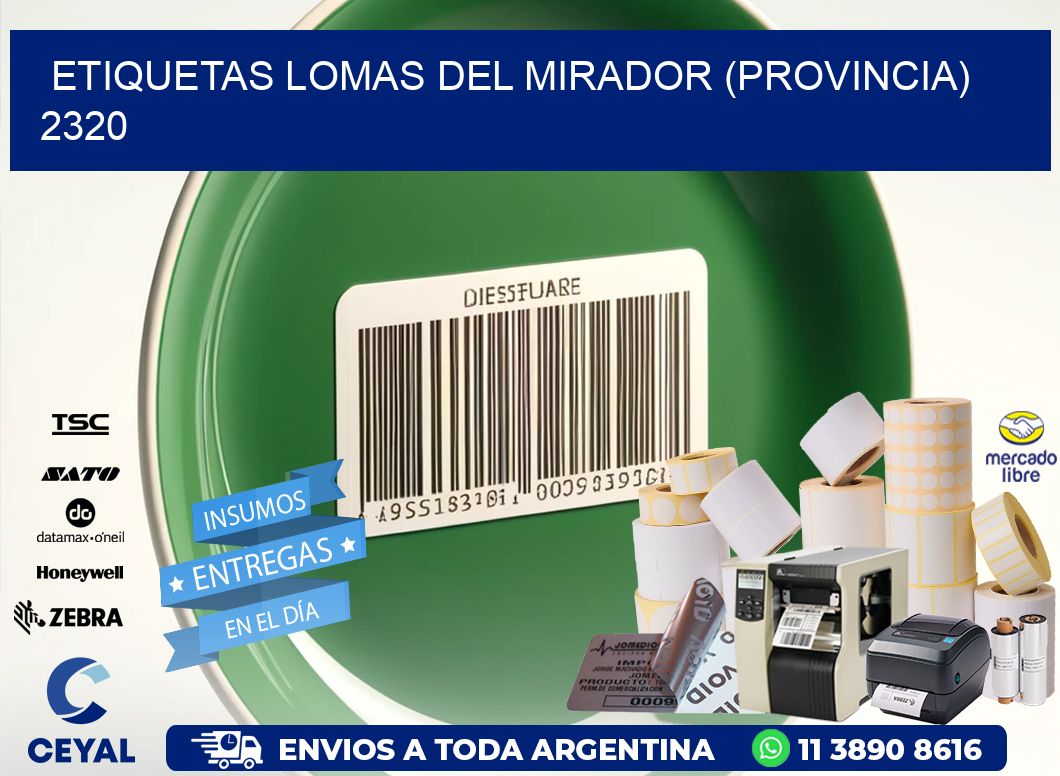 ETIQUETAS LOMAS DEL MIRADOR (PROVINCIA) 2320