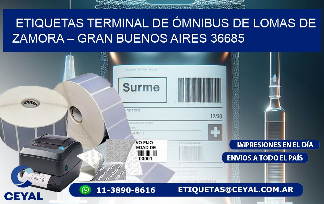 ETIQUETAS TERMINAL DE ÓMNIBUS DE LOMAS DE ZAMORA – GRAN BUENOS AIRES 36685