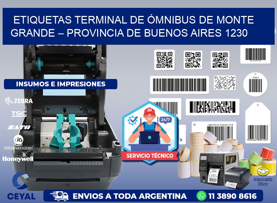 ETIQUETAS TERMINAL DE ÓMNIBUS DE MONTE GRANDE – PROVINCIA DE BUENOS AIRES 1230