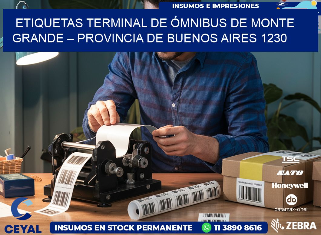 ETIQUETAS TERMINAL DE ÓMNIBUS DE MONTE GRANDE – PROVINCIA DE BUENOS AIRES 1230