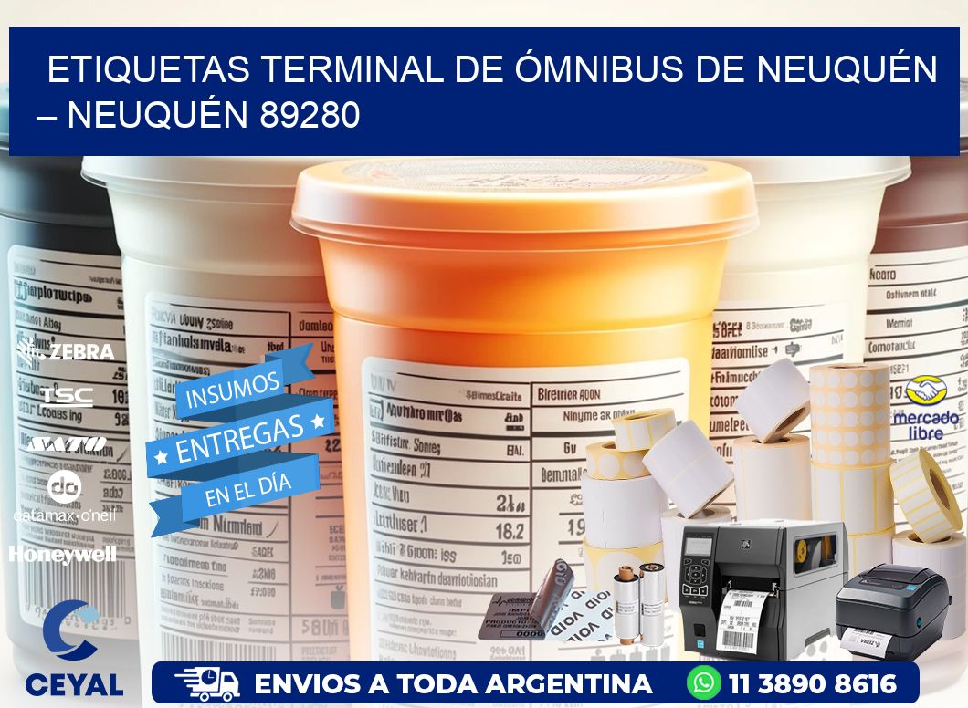 ETIQUETAS TERMINAL DE ÓMNIBUS DE NEUQUÉN – NEUQUÉN 89280