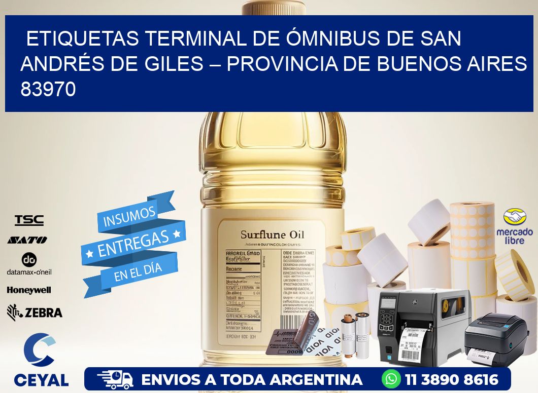 ETIQUETAS TERMINAL DE ÓMNIBUS DE SAN ANDRÉS DE GILES – PROVINCIA DE BUENOS AIRES 83970