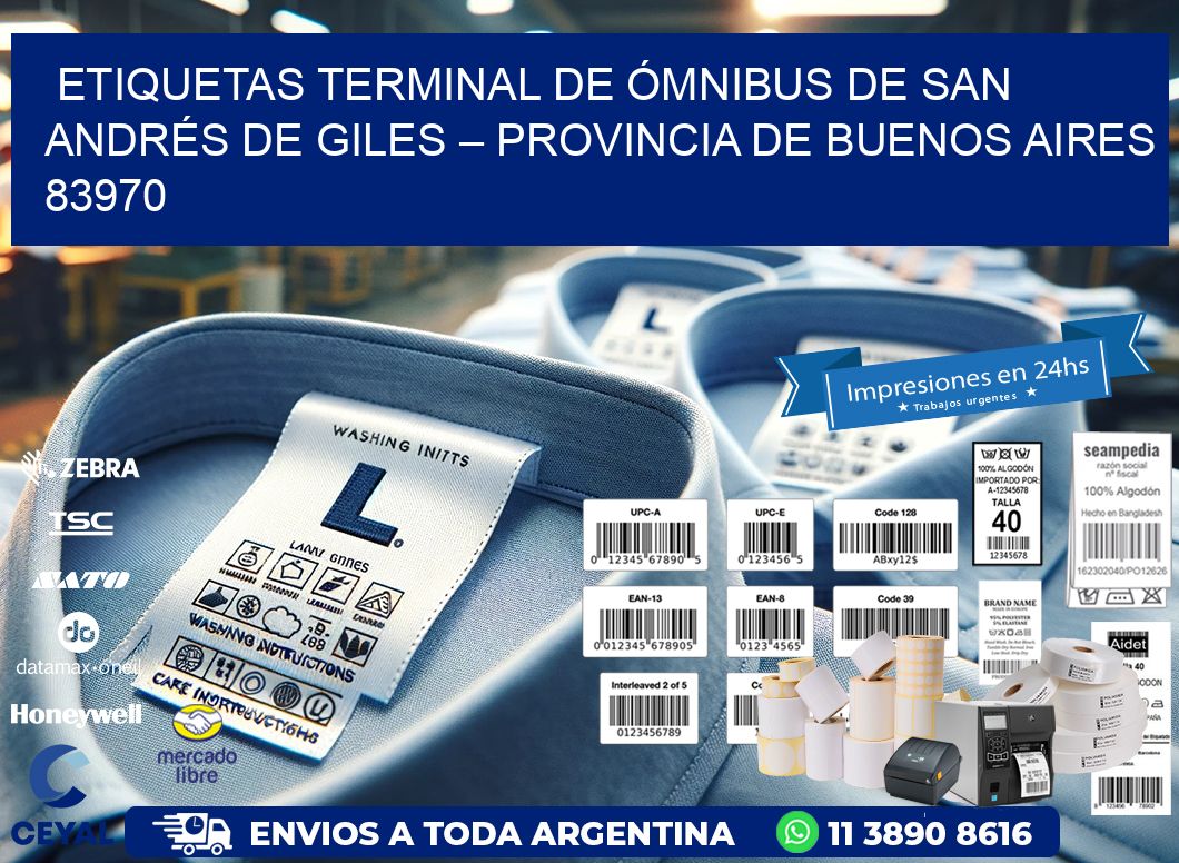 ETIQUETAS TERMINAL DE ÓMNIBUS DE SAN ANDRÉS DE GILES – PROVINCIA DE BUENOS AIRES 83970