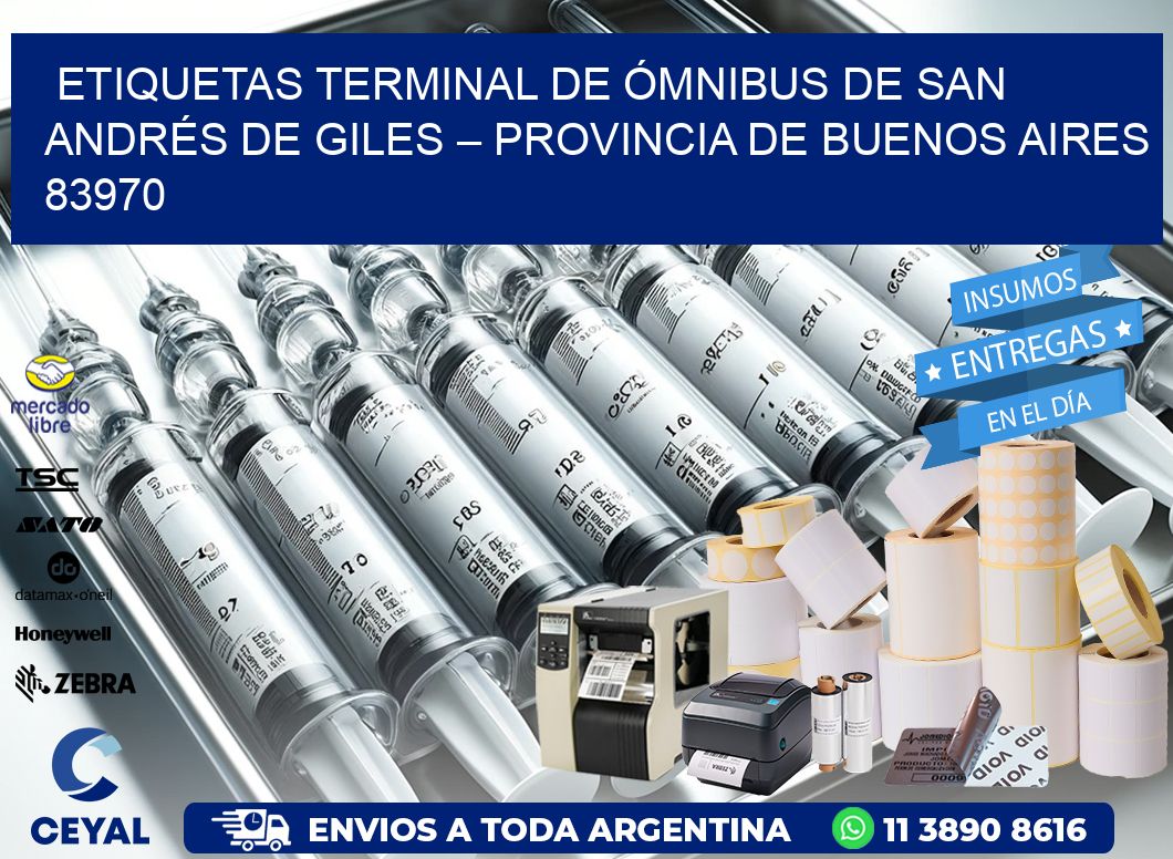 ETIQUETAS TERMINAL DE ÓMNIBUS DE SAN ANDRÉS DE GILES – PROVINCIA DE BUENOS AIRES 83970