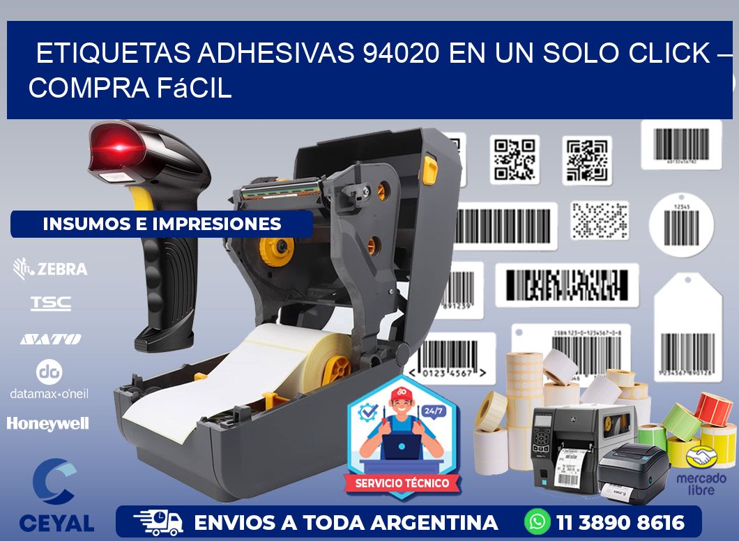 Etiquetas Adhesivas 94020 en un Solo Click – Compra Fácil