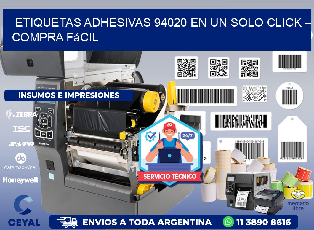 Etiquetas Adhesivas 94020 en un Solo Click – Compra Fácil