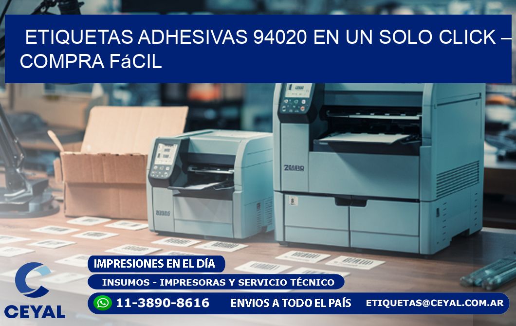 Etiquetas Adhesivas 94020 en un Solo Click – Compra Fácil