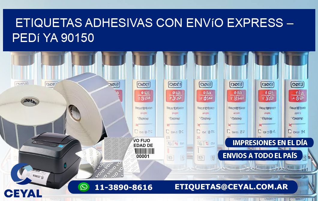 Etiquetas Adhesivas con Envío Express – Pedí Ya 90150