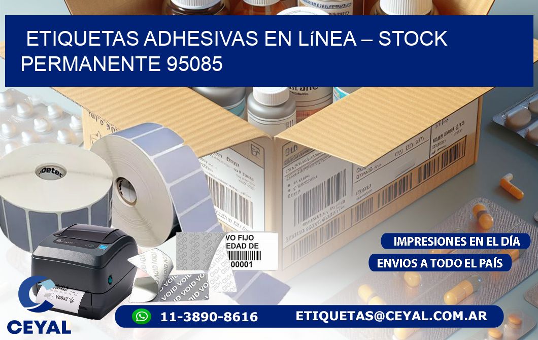 Etiquetas Adhesivas en Línea – Stock Permanente 95085