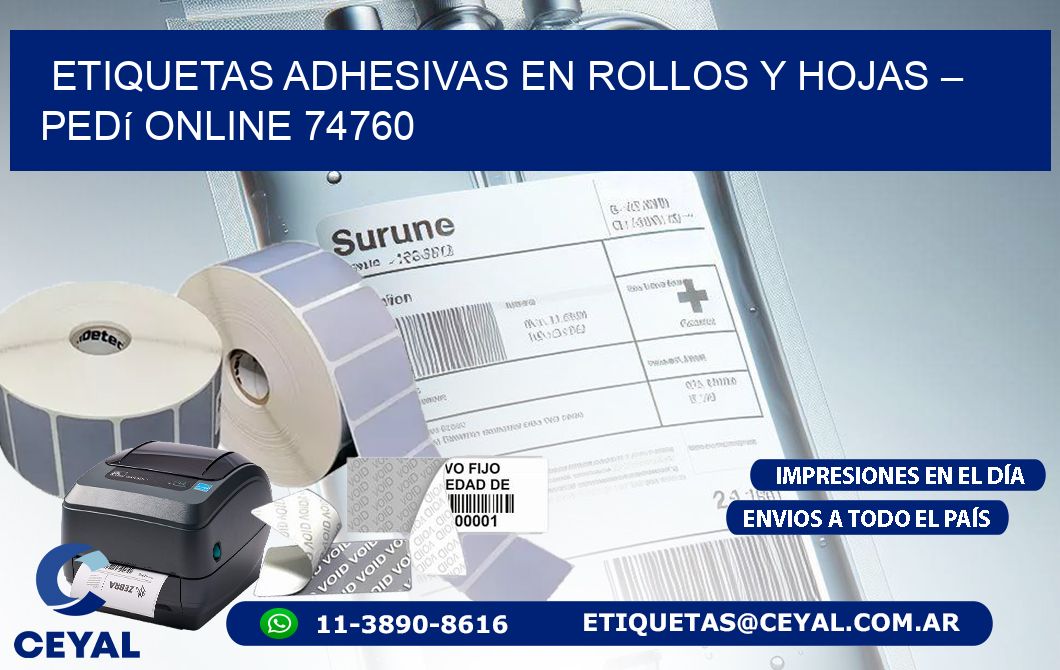 Etiquetas Adhesivas en Rollos y Hojas – Pedí Online 74760