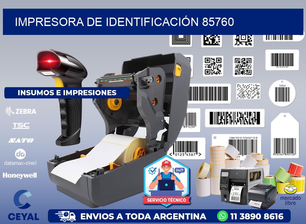 IMPRESORA DE IDENTIFICACIÓN 85760