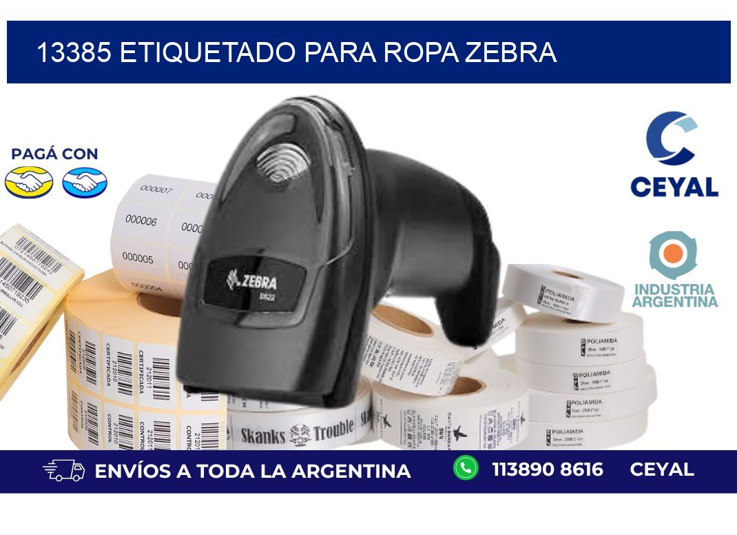 13385 ETIQUETADO PARA ROPA ZEBRA