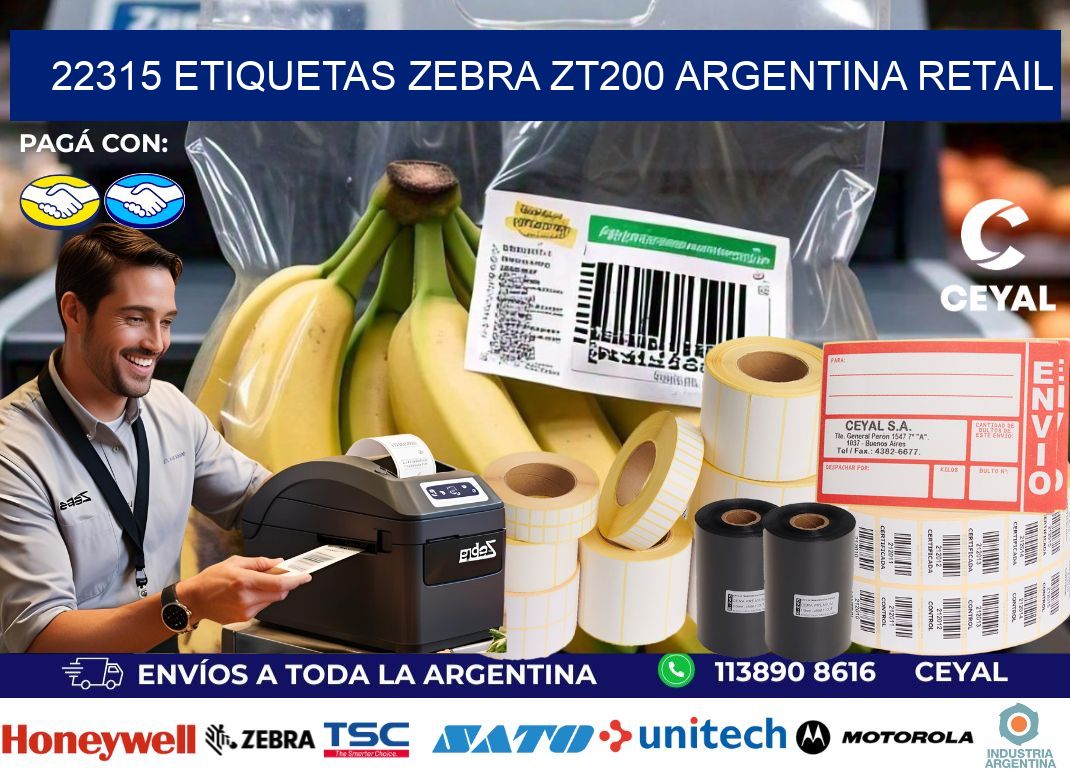 22315 etiquetas zebra zt200 argentina RETAIL