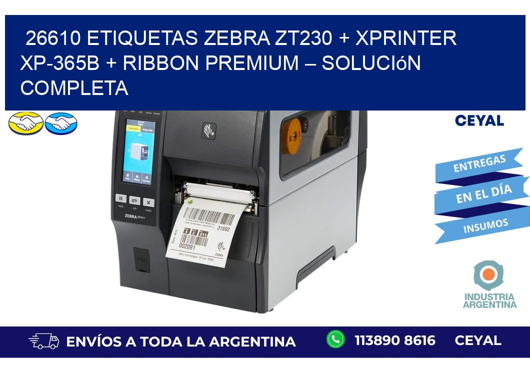 26610 ETIQUETAS Zebra ZT230 + Xprinter XP-365B + Ribbon Premium – Solución completa