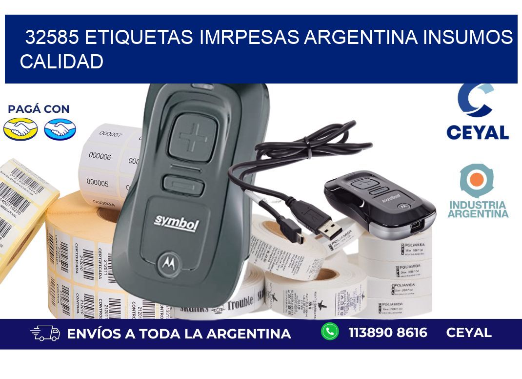 32585 etiquetas imrpesas argentina INSUMOS CALIDAD