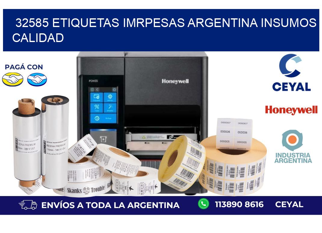 32585 etiquetas imrpesas argentina INSUMOS CALIDAD