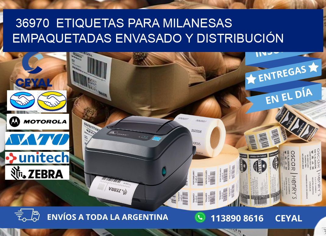 36970  ETIQUETAS PARA MILANESAS EMPAQUETADAS ENVASADO Y DISTRIBUCIÓN