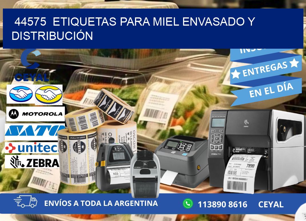 44575  ETIQUETAS PARA MIEL ENVASADO Y DISTRIBUCIÓN