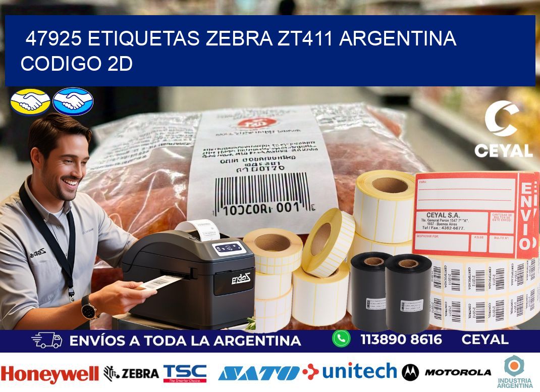 47925 etiquetas zebra zt411 argentina CODIGO 2D