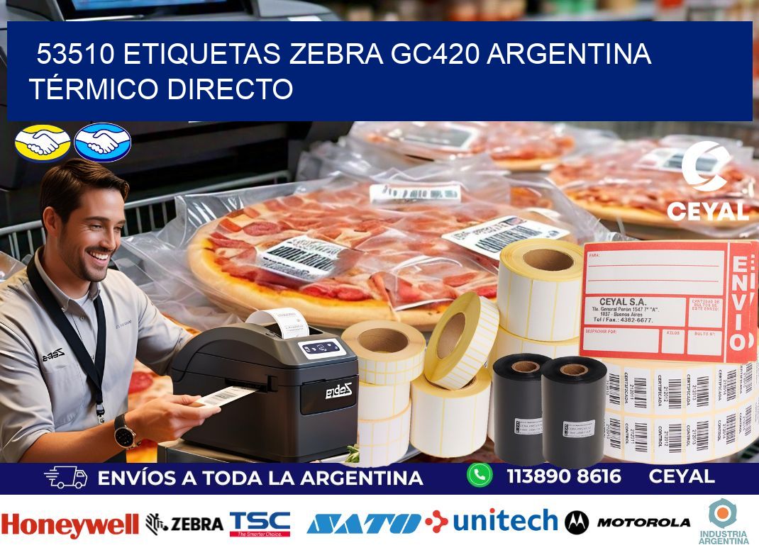 53510 etiquetas zebra gc420 argentina TÉRMICO DIRECTO
