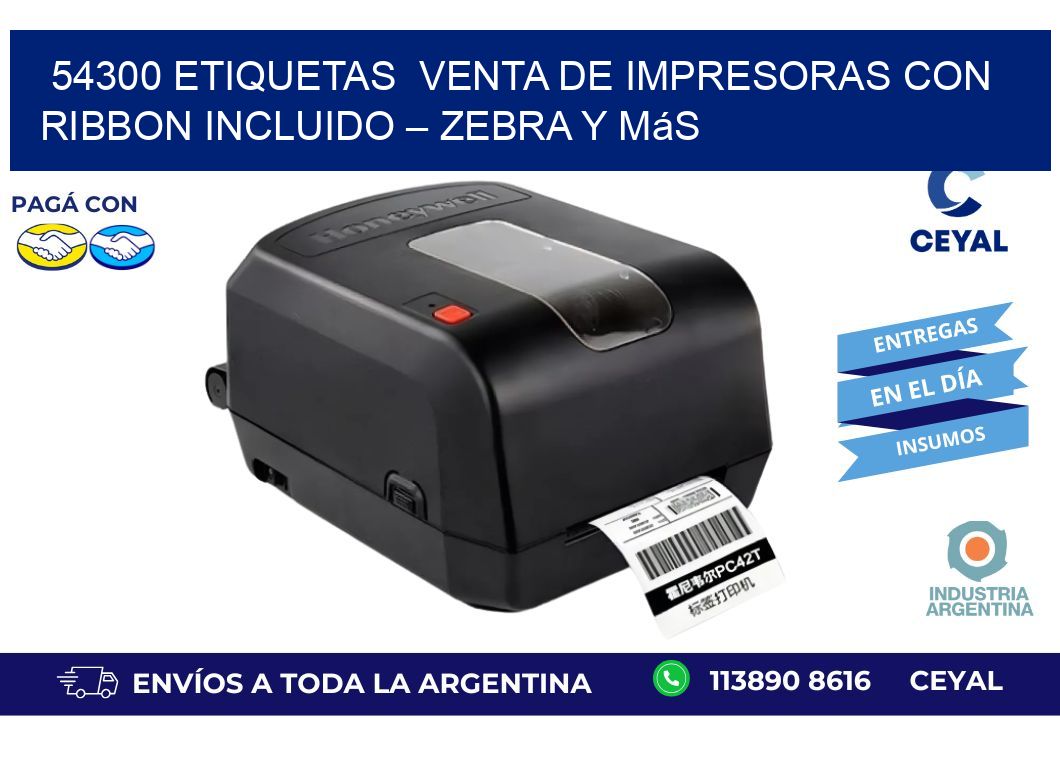 54300 etiquetas  Venta de Impresoras con Ribbon Incluido – Zebra y Más