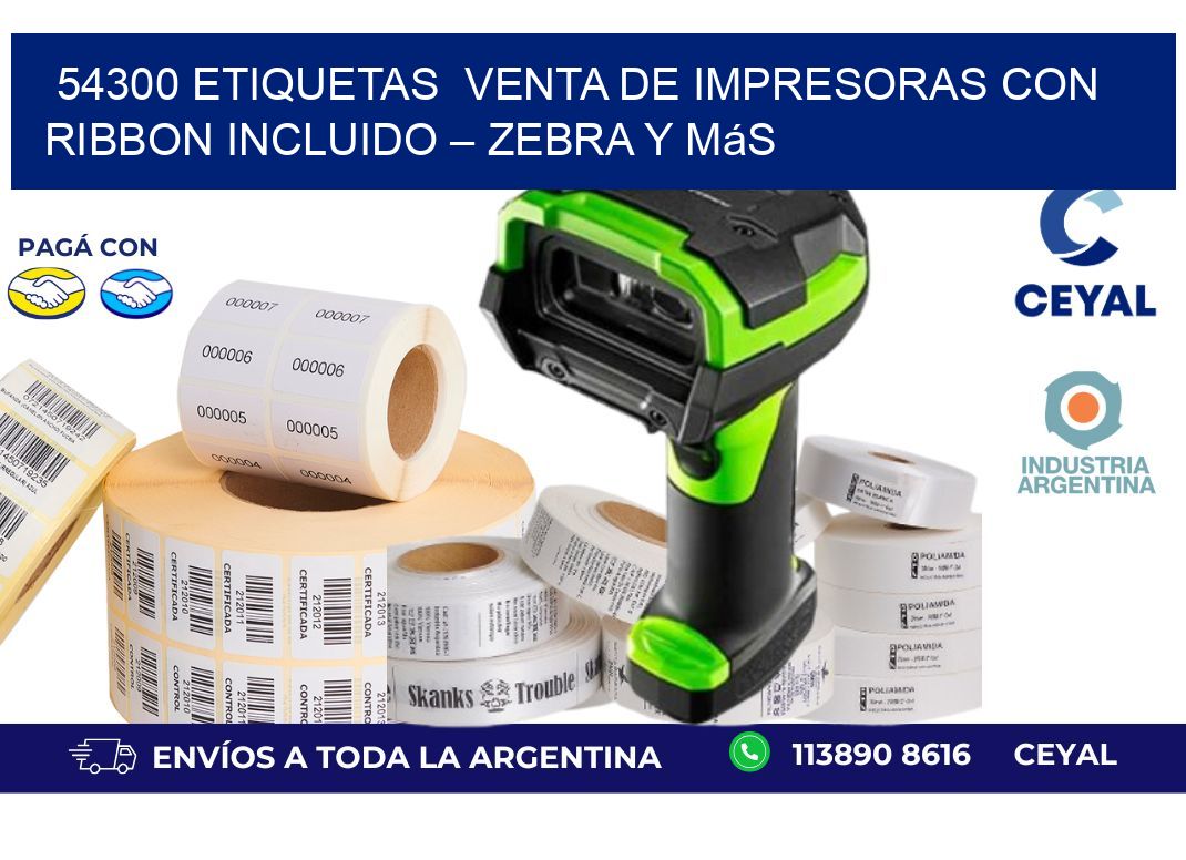 54300 etiquetas  Venta de Impresoras con Ribbon Incluido – Zebra y Más