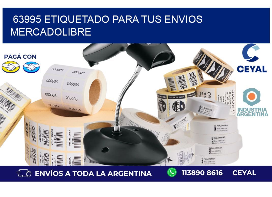 63995 ETIQUETADO PARA TUS ENVIOS MERCADOLIBRE