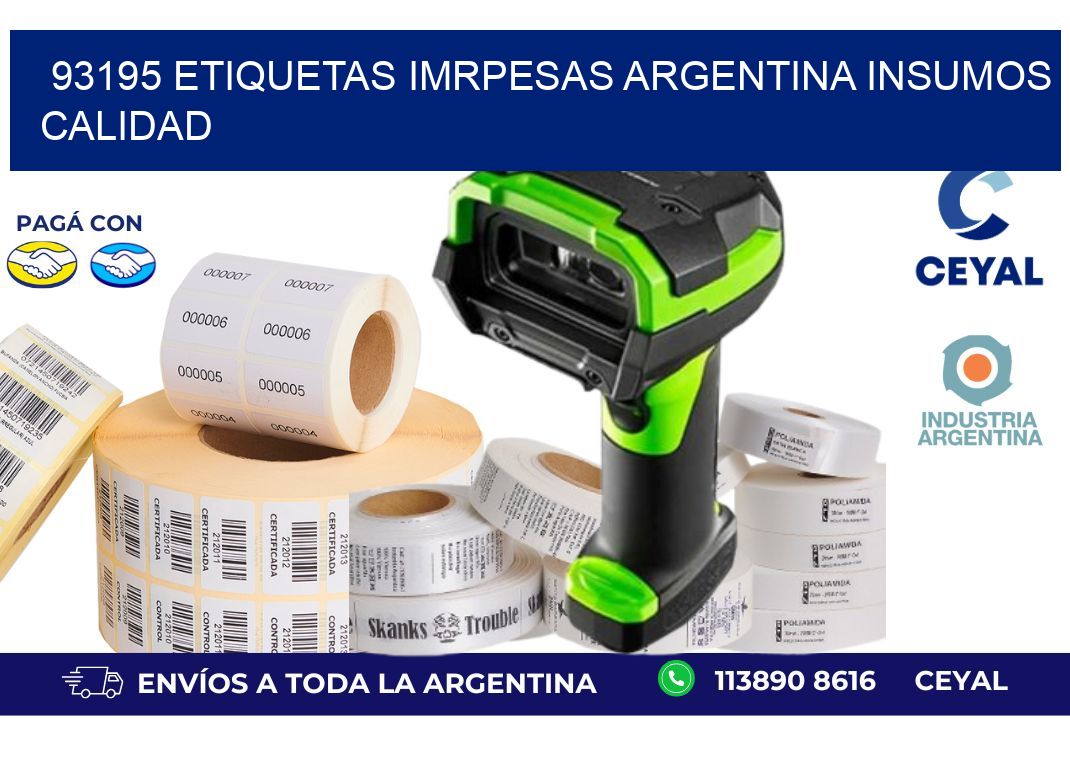 93195 etiquetas imrpesas argentina INSUMOS CALIDAD
